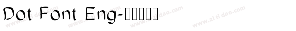 Dot Font Eng字体转换